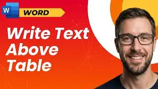 How To Write Text Above Table In Microsoft Word [2026 Guide]