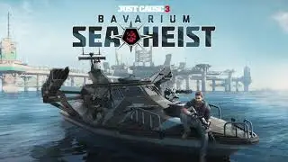 Just Cause 3: Bavarium Sea Heist Official Soundtrack - Sea Heist 1