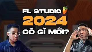 FL Studio 2024 có cập nhật gì mới? | DZUS Reaction
