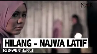 Najwa Latif  - Hilang (Official Music Video)| 
