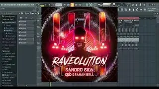 Sandro Silva x Graham Bell - Raveolution ( FL Studio  REMAKE + FLP + PRESETS )