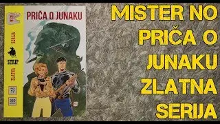 MISTER NO - Priča o junaku # 17 Zlatna serija Veseli četvrtak