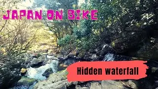 Japan on bike #9 - Seeking for hidden waterfall (with  music)
