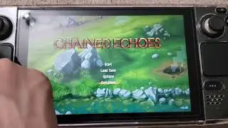 Chained Echoes Steam Deck It WORKS GREAT No Problems Stay tuned for first impressions and review