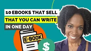 10 BEST Types of Ebooks That You Can Write And Launch In ONE Day