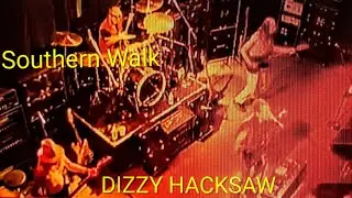 DIZZY HACKSAW 