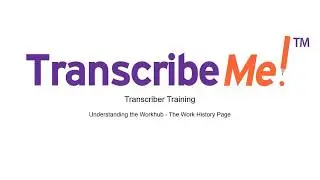 TR Training - Understanding Your Work History Page