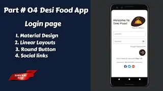 Login Screen UI Material Design Android Studio XML | Desi Food App (Part# 04)