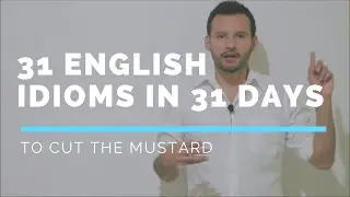 He Can't Cut the Mustard (English Idiom Meaning)
