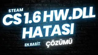 Counter Strike 1.6 hw.dll Hatası Çözümü