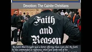 Devotion: The Cainite Christians, April 28th, 2020