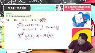 Hiç Bilmeyenler İçin KPSS Matematik Faktöriyel Konusu