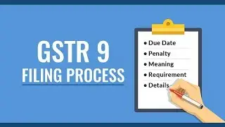 A Simple Guide of GSTR 9 Filing Online | How to File GSTR 9 Annual Return?