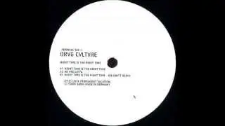 Drvg Cvltvre - Night Time Is The Right Time