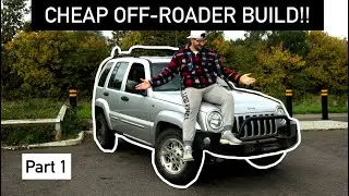 CHEAP OFF-ROAD CAR CHALLENGE! Jeep Cherokee KJ (Liberty) 2.8 CRD