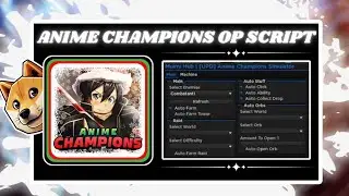 *NEW* Anime Champions Simulator Script (PASTEBIN 2025)(CHRISTMAS,AUTO FARM,AUTO CLICK, AUTO ABILITY)