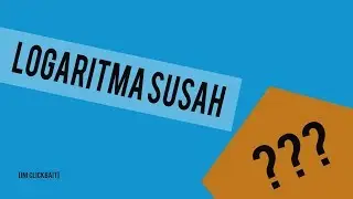 UPHC Mathemathics Logarithm Video [10AB8-UPHC 2017]
