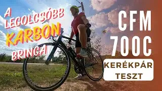 NEKED is lehet karbon bringád! CFM 700C kerékpár teszt