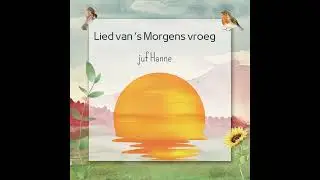Lied van s morgens vroeg