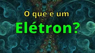 O que é um elétron e como foi descoberto?