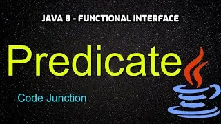 Predicate Functional Interface || Java 8 Interview Questions