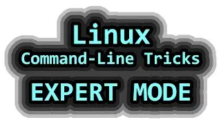 Linux Command-Line Tricks