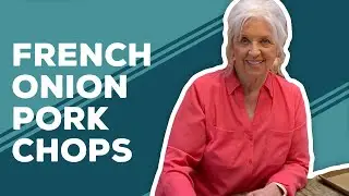 Quarantine Cooking: French Onion Pork Chops Recipe