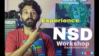NSD workshop experience | Exam/Interview/workshop 2023 by Actor Mayank Ronyy