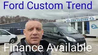 Black Ford Custom Trend Van For Sale L2H2 LWB Hi Roof 2.2 Diesel 125BHP Finance Delivery