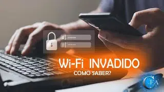 Descubra se Alguém Invadiu sua Rede Wi-Fi Agora!