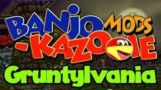 Banjo-Kazooie Mod: Gruntylvania - Live Stream