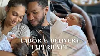 Labor & Delivery Experience | First time mom