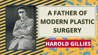 Harold Gillies. A Father Of Modern Plastic Surgery #plasticsurgeon #haroldgilliies