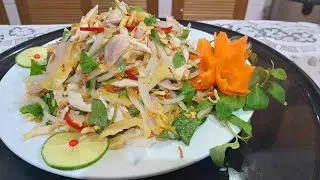 CÁCH LÀM NỘM GÀ XÉ PHAY: ẨM THỰC PHÙNG TẤN