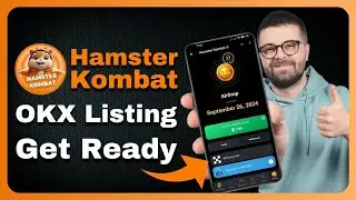 🐹 Hamster Kombat Listed on OKX! What You Need to Know Before the Big Day!🚀🔥