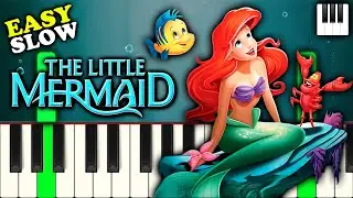 The Little Mermaid - Under The Sea | Piano Tutorial | Slow | Easy | Notes