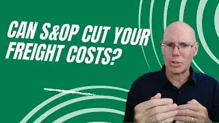 Quantifiable Benefits of S&OP - Part 2: Expedited Freight