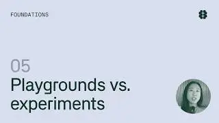 Evals Course: Playgrounds vs experiments