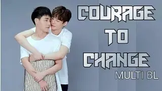 MULTI BL|18+ |Courage to change | MV