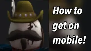 How to get the Doc Holidegg on mobile! (The Wild West)