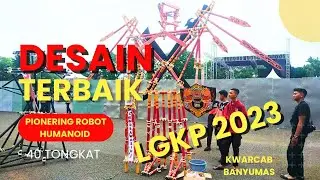 Desain Pionering Robot Terbaik #LGKP2023
