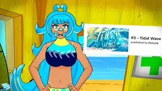 I am in a date with Tidal Wave (Yes the level) and she's Hot
