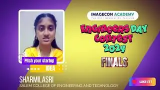Engineers Day Contest 2024 | Ms.Sharmila Sri-Finalist | SALEM COLLEGE OF ENGINEERING AND TECHNOLOGY