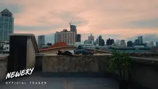 Newery - ปลายสัปดาห์ (last weekend) [Official Teaser]