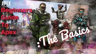 Apex Legends Basics