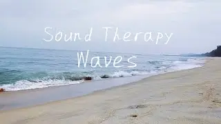 Sound Therapy - Waves, tissue repair, healing, reduce anxiety