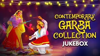 Contemporary Garba Collection | (Jukebox) | Non - Stop Garba & Dandiya | Navratri Special 2023