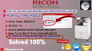 SC672-11 Ricoh Error || Ricoh 2011Error Code SC670, SC672 || Ricoh "Please Wait" Problem || SC672-11