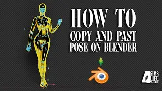 TUTORIAL FOR SIMS 4 POSES ON BLENDER