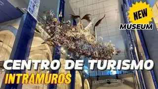 Centro De Turismo Intramuros Tour | Newest Museum In Manila!